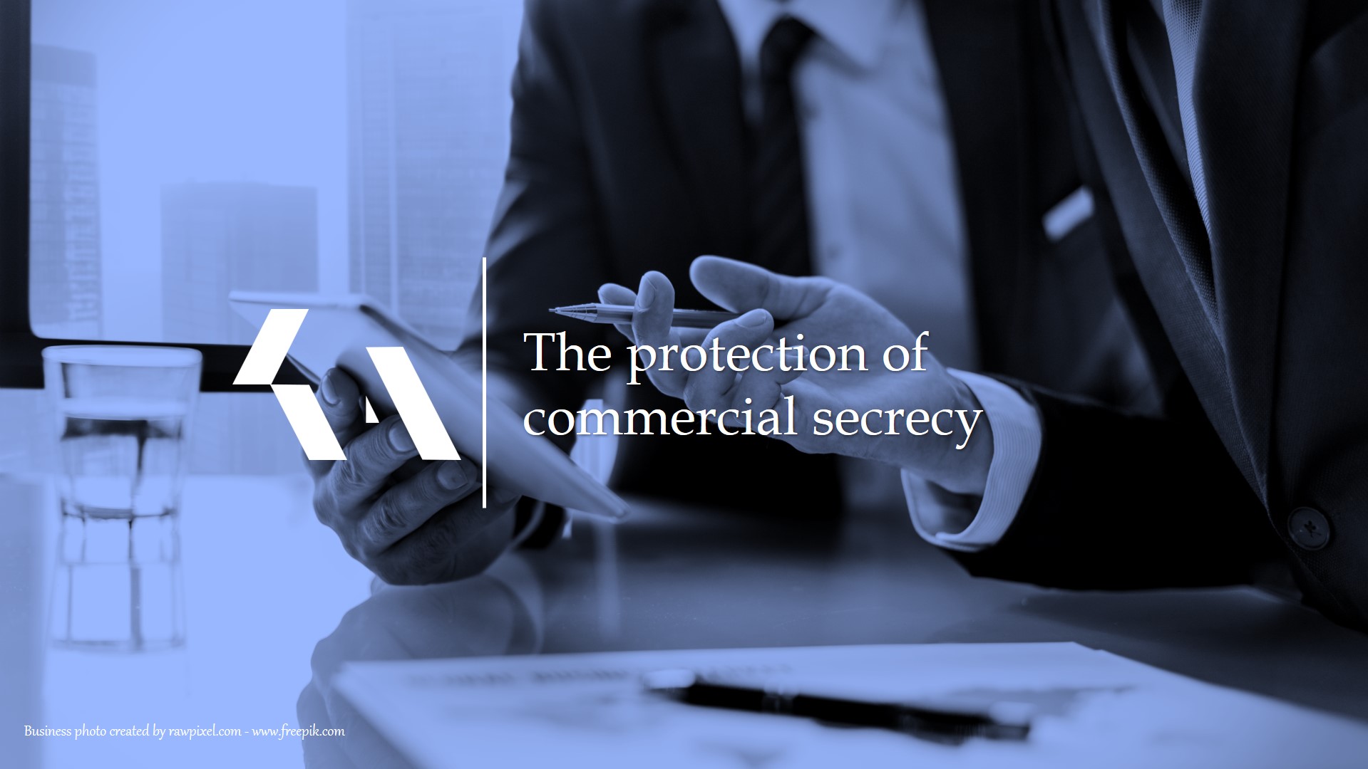 The protection of commercial secrecy